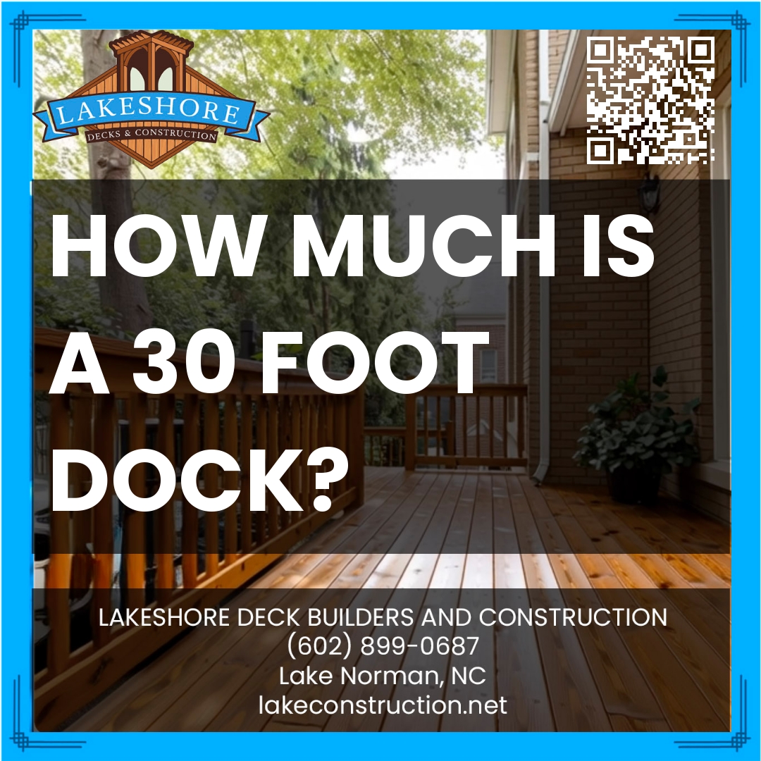 How much is a 30 foot dock?