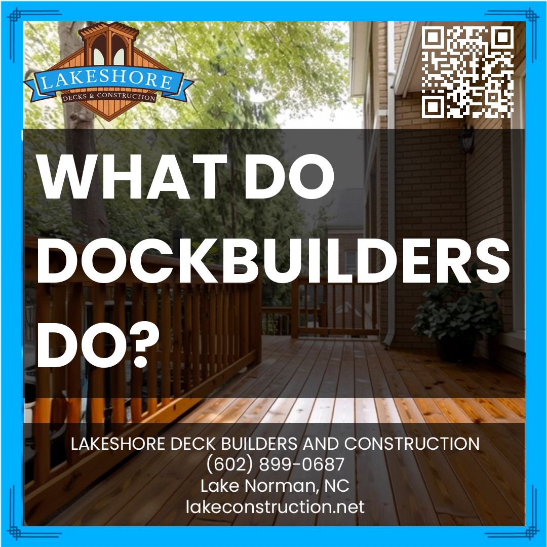 What do dockbuilders do?
